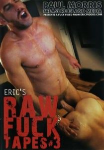 Erics RAW Fuck Tapes 3
