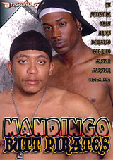 Mandingo Butt Pirates